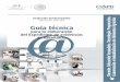 Guía técnica - file-system.cnspd.mxfile-system.cnspd.mx/2017-2018/desempeno/ba/guias/2anio_GuiaEx… · Docente. Educación Secundaria. Tecnología: Evaluación del Desempeño Preparación,