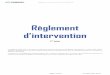 Règlement d’intervention · Règlement d’intervention du CONSUEL Page 2 sur 11 SC 165-5 (déc. 2011) Au titre du présent règlement, les mots en italique ont comme signification