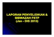LAPORAN PENYELIDIKAN & SISWAZAH FSTP (Jan -DIS 2013)fstp.upnm.edu.my/files/materialfstp/report2013.pdf · 6. Dr Amalina Farhi Ahmad Fadzlah ERGS (ICT) Jun13 – Jun 15 RM79,127 7