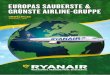 EUROPAS SAUBERSTE & GRÜNSTE AIRLINE-GRUPPE - Ryanair€¦ · Eine Ryanair 737-Maschine verbrennt 0,019 Liter pro Passagierkilometer (RPK). Ein durchschnittliches Familienauto verbrennt