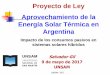 Proyecto de Ley Aprovechamiento de la Energ£­a 9 de mayo de 2017 UNSAM UNSAM 2017 Proyecto de Ley Aprovechamiento
