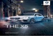 THE X5 - BMW NEUBAUER · Essence ou Diesel, tous les modèles BMW X5 sont équipés de moteurs BMW TwinPower Turbo combinant dynamisme et efficience grâce à des systèmes d’injection