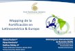 Mapping de la g Fortificación en Latinoamérica & Europa · Mapping de la Fortificación en Latinoamérica & Europa / p-o-g XVII Congreso Latinoamericano ... Harina de maíz Hierro,