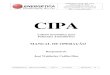 Manual CIPA - Rev 01 -31-10-13 · Dados técnicos gerais do CIPA são apresentados na Tabela 2.1. 2.2 APLICAÇÃO O CIPA coleta isocineticamente amostras (particulados, gases, vapores