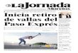 La Jornada de Morelos | de Morelos - 10 PESOS JUNTO CON LA JORNADA Inicia retiro de ... · 2018-12-05 · dura de 7 años de Videla, Viola, Galtieri y Bignone, que con su caída en