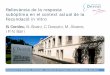 Presentación de PowerPoint · 2016-12-16 · Departament d’Obstetrícia, Ginecologia i reproducció de l’Hospital Universitari Dexeus, Barcelona. Rellevància de la resposta
