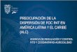 Presentación de PowerPoint - IPPC · 2018-09-11 · Antecedente de Foc Raza 1 en América Latina y El Caribe La marchitez causada por Fusarium sp. se reportó por primera vez en