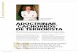 V ctimas del Terrorismo ADOCTRINAR 'CACHORROS' DE …fundacionvt.org/wp-content/uploads/2018/06/fvt_diciembre2009.pdfEl consejero de Interior del Gobierno de Vitoria, Rodolfo Ares;
