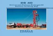 Universal-Rotary-Bohrgerät Rotary Drilling Rig · The series of RB 40 Universal Rotary Drilling Rigs has been completely reworked and upgraded, technically as well as power-wise