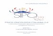 PSICO-ONCOLOGIA ITALIANA 2 - Siponazionale · XVI PSICO-ONCOLOGIA ITALIANA 2.0 PROGRAMMA 7 novembre 2019 TEATRINO DI CORTE DI PALAZZO REALE SESSIONE INAUGURALE 16.00 Saluto delle