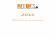 Memoria de actividades REEDES 2015 · Desde 2015 RIED también está indexada en SCOPUS, Web of Science, ECONLIT, ERITH Plus, REDIB y Cabell Publishing INC. En 2015 se publicaron