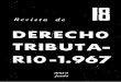 DERECHO TRIBUTA RIO-1avdt.msinfo.info/bases/biblo/texto/REVISTA DE... · ción en materia administrativa (3), no sin que algunos autorizados expo nentes de la doctrina más moderna