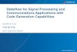 Stateflow for Signal Processing and …...Stateflow for Signal Processing and Communications Applications with Code Generation Capabilities MathWorks Korea 이웅재 부장 Senior