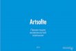 Презентация возможностей компании - Artsofte · 2017-05-17 · Разработка интернет и мобильных банков, корпоративный