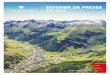 DOSSIER DE PRESSE - Val d'Isère · Dossier de presse . Val d'Isère . té 2018É ... depuis 2016 déjà. Val d’Isère est le plus grand domaine skiable ... découvert avec le Tour