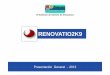 Presentation RENOVATIO SLI v 24-10-12x · 2013-04-04 · Presentation RENOVATIO SLI v 24-10-12x Author: Administrator Created Date: 10/30/2012 12:00:00 AM 