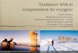 Claude Péloquin Réseau de veille en tourisme, Chaire de ... · visiteurs uniques par mois Mais il y a plus : IgoUgo (1,5 million) VirtualTourist (1,1 million) ... Permet de surveiller