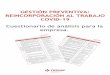 GESTIÓN PREVENTIVA: REINCORPORACIÓN AL TRABAJO COVID … VARIOS/Otros... · 2020-05-06 · Cuestionario de análisis para la empresa por reincorporación al trabajo-COVID-19 Página
