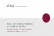 Build- und Delivery-Pipelines als Code mit Jenkins · 2017-02-17 · .consulting .solutions .partnership Build- und Delivery-Pipelines als Code mit Jenkins Alexander Schwartz, Principal