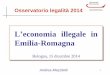 L economia illegale in Emilia-Romagna · che non fronteggiano tale problema; Le piccole imprese hanno un tasso di crescita delle vendite ... cyber-crime con il Deep Web . ... del