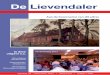 De Lievendalerlievendaal.info/wp-content/uploads/2017/04/Lievendaler36.pdf · 2017-04-01 · Kerstbrunch Dansavonden 50-plussers Uitnodiging Nieuwjaarsreceptie De Lievendaler 