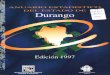 ESTADISTICO DEL ESTADO DE Durango - Yale Universityssrs.yale.edu/egcdl/pdfs/Durango/1997/Durango_1997_fm.pdf · 2004-02-16 · Anuario Estadístico del Estado de Durango. Publicación