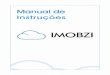 Índice - Imobzi · Introdução O Imobzi foi criado a partir de experiências reais do ramo imobiliário, o sistema Imobzi permite não só a administração da locação e da venda