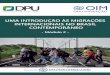 Uma introdução às migrações internacionais no Brasil … · 2018-12-18 ·  Escola Superior 1 Uma introdução às migrações internacionais no Brasil contemporâneo