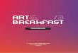 PROGRAMACIÓN - Art & Breakfast · PROGRAMACIÓN 9, 10 Y 11 DE JUNIO DE 2017 HOTEL ROOM MATE LARIOS MÁLAGA. JOSÉ LUIS PUCHE – ARTISTA INVITADO ... 05 Centre Pompidou Málaga -