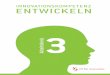 Innovationskompetenz entwickeln: Arbeitskreis 3 der ...wiki.iao.fraunhofer.de/images/studien/innovationskompetenz-entwickeln.pdf · Die für den Austausch und die inhaltliche Arbeit