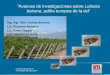 “Avances de investigaciones sobre Lobesia botrana, polilla ... · Diciembre 2009/10 se inicia un trampeo en zonas vitícolas argentinas.Se colocan trampas en Mendoza, San Juan,