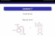 Lecture 7 - sporadic.stanford.edusporadic.stanford.edu/quantum/lecture7.pdf · Lecture 7 Daniel Bump May 28, 2019 U W U W W U = U W U W. Ribbon Hopf Algebras Schur-Weyl-Jimbo duality