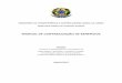 MANUAL DE CONTABILIZAÇÃO DE BENEFÍCIOS · 2018-09-06 · Manual de Contabilização de Benefícios 5 II - Conceitos Básicos a) Base Normativa O embasamento normativo do presente