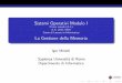 Sistemi Operativi Modulo I - uniroma1.ittwiki.di.uniroma1.it/pub/SO/SO1213AL/SistemiOperativi12CFUModulo1... · Sistemi Operativi Modulo I Primo canale (A-L) A.A. 2017/2018 Corso