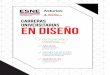 Carreras Universitarias en DISEÑO - ESNE · Carreras Universitarias de Diseño y Tecnología en Madrid y en Asturias respectivamente. Como escuela universitaria dinámica e innovadora