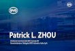 Patrick L. ZHOU€¦ · 2016 (unit) 2017 (unit) BYD è il maggior produttore mondiale di NEV per tre anni consecutivi (2015, 2016, 2017) E’ il PRIMO COSTRUTTORE al mondo ad aver