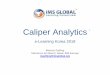 Caliper Analytics. 2018 e... · 2020-01-03 · Caliper standalone profile releases. Caliper 1.1 (Jan 2018) Caliper 1.2 (2019) base base base candidate candidate candidate. Phase Stability