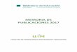 Memoria de publicaciones 2017 de la Facultad de Educación UAM · 2018-11-06 · Facultad de Formación de Profesorado y Educación UAM – Memoria de publicaciones 2017 4 12. Caicedo