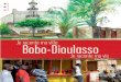 Véronique Vernette Bobo-Dioulasso - Points de …Bobo-Dioulasso Bobo-Dioulasso est une ville du Burkina Faso, le pays des « Hommes intègres ». Elle est le chef-lieu de la province