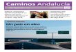 CAMINOS ANDALUCÍA JULIO-SEPTIEMBRE'17 (2) Maquetación 1caminosandalucia.es/wp-content/uploads/2017/10/2017-0709_caminosanda... · ESPECIAL RUMANÍA Rumanía cumple diez años en