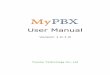 MyPBX User Manual - Компания «ФастКолл» - …MyPBX User Manual Introduction 1 MyPBX — Embedded Hybrid IP-PBX for Small Businesses MyPBX is a standalone embedded