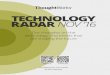 TECHNOLOGY RADAR NOV ‘16insights.thoughtworkers.org/wp-content/uploads/... · Docker 24. HSTS 25. Linux security modules 试验 26. Apache Mesos 27. Auth0 28. AWS Lambda 29. Kubernetes