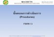 ขั้นตอนการด าเนินการ (Procdures)macbeth.agro.ku.ac.th/wp-content/Intermediate-GMP/PDF/FSKN I 3.pdf© 2012 มหาวิทยาลัยแห่งมลรัฐมิชิแกนและมหาวิทยาลัยเกษตรศาสตร์