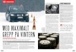 Norska, finska Med MaxiMalt grepp på vintern...contivikingcontact 6 Bridgesto Ne Blizzak Ws-80 Pirelli icecontrol Winter nokian Hakkapeliitta r 2 Otroligt välbalanserat och lättstyrt