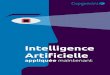 Artificielle - Capgemini · Au-delà des nombreuses spéculations sur les impacts de l’Intelligence Artificielle, on observe que l’IA transforme positivement la façon dont les