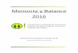 Memoria y Balance 2016 - coopcuraru.com.arcoopcuraru.com.ar/institucional/Memoria y Balance 2016.pdf · Dicha tarea, más la fabricación y colocación ... 5º) - Elección de autoridades: