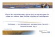 Place du reboisement dans les programmes de mise en valeur ... · Plan de la présentation 1. Historique du reboisement au Québec en forêt ... * MRNF, Guides sylvicoles, 1er trimestre