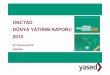 UNCTAD DÜNYA YATIRIM RAPORU 2010 - Anasayfa | Yased · 2018-09-26 · Pear Acquisition Corporation SL İspanya Itinere Infraestructuras SA 8 7,2 ... İsviçre Addax Petroleum Corp