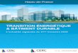 TRANSITION ÉNERGÉTIQUE & BÂTIMENT DURABLE · labellisation BBC Rénovation pour les bâtiments tertiaires enregistrées au cours du 3ème trimestres 2017 pour 12 095 m², celles-ci