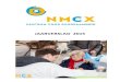 JAARVERSLAG 2015 - NMCX · kunnen realiseren werden we in 2015 bijgestaan door een additioneel team van 19 vrijwilligers. De vrijwilligers krijgen begeleiding en ruimte om te groeien